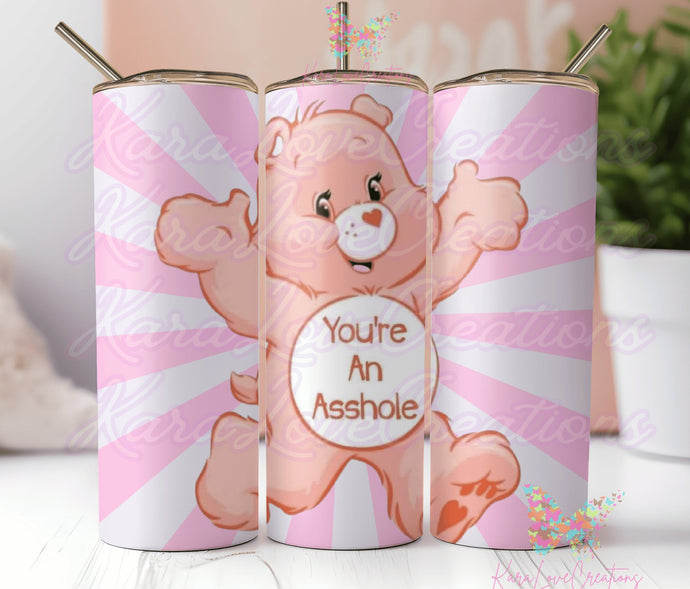 Swear Bear Tumbler Care Bear Tumbler Cup I Dont Care Bear Adult Bear Dont Care Curse Words 20 oz Tumbler Funny Gag Gift You're an asshole