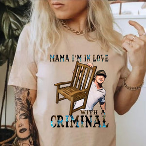 Mama I'm in love with a Criminal Wallen Shirt,Morgan Wallen Mugshot Leave Them Broadway Chairs Alone, Wallen Tour Shirt,Country Music Shirt